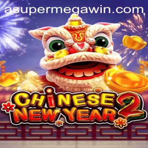 Unleashing the Thrill of CHINESENEWYEAR2: A Journey to Achieve the SUPERMEGAWIN